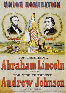 Plakat z okazji amerykańskich wyborów prezydenckich: kandydat Abraham Lincoln i jego zastępca prezydent Andrew Johnson, 1860